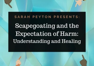 The 2026 Resonance and Neuroscience Series – Scapegoating and the Expectation of Harm: Understanding and Healing
