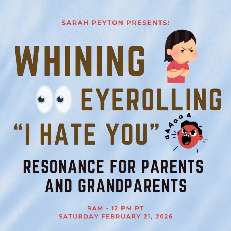 Whining, Eye Rolling, and I Hate You - Resonance for Contempt as Parents and Grandparents