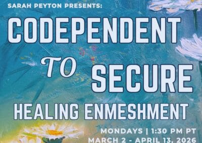 Codependent to Secure – Healing Enmeshment