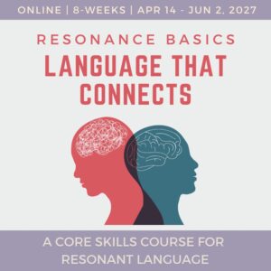 Resonance Basics - Language That Connects - April 2027